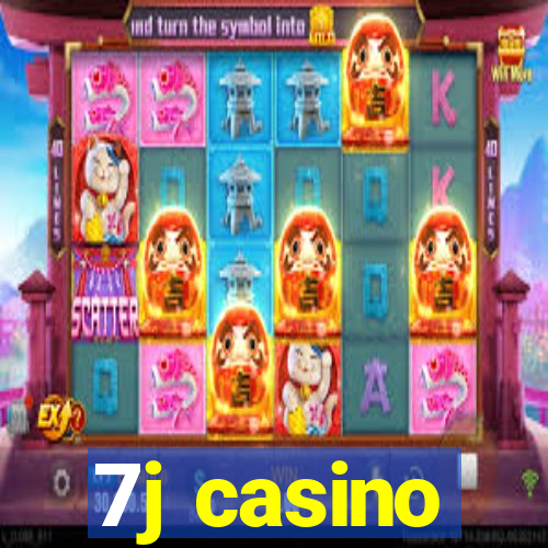 7j casino